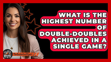 What Is The Highest Number Of Double-Doubles Achieved In A Single Game? - The Basketball Xpert
