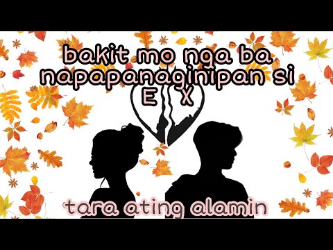 Video: Bakit Nangangarap Ang Dating Kasintahan