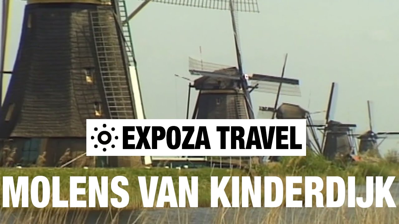 beauty Molens van Kinderdijk (Netherlands) Vacation Travel Video Guide
