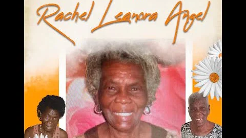 Celebrating The Life Of "Rachel Leanora Angel"