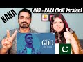 Pakistani Reaction On GDD KAKA Drill Version Kaka New Song Gallan Dilan Diyan mp3