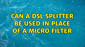 Can a DSL splitter be used in place of a micro filter (3 Solutions!!)