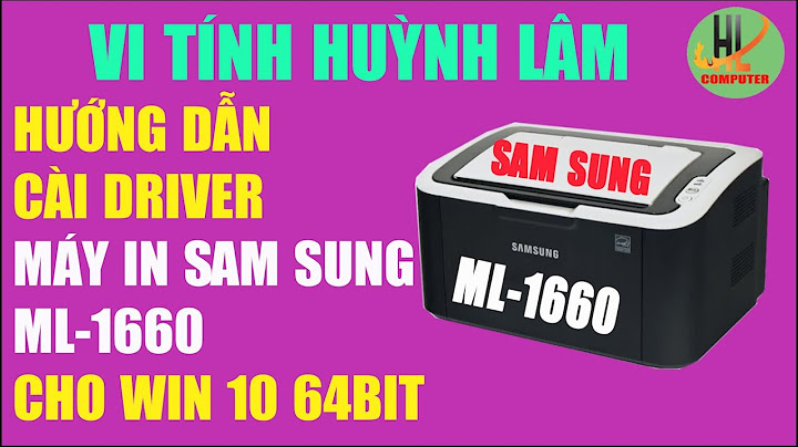 Hướng dẫn cài đặt máy in samsung ml 1640