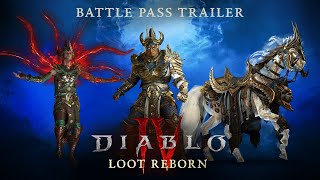 Diablo IV | Loot Reborn | Battle Pass Trailer