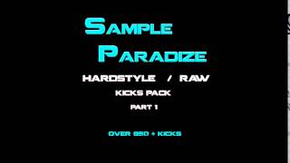 sampleparadize - hardstyle / raw sample pack part 1  OVER 850 + KICKS ( 2016 )