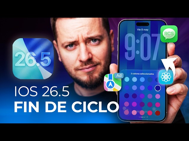 iOS 26.5 YA DISPONIBLE: he probado todas las betas y os digo si merece la pena actualizar