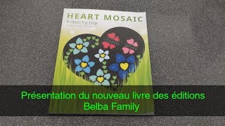 Présentation du nouveau livre des éditions Belba Family,Heart Mosaic #coloring  #coloringbook