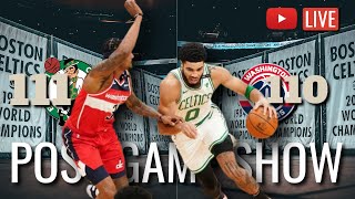 Celtics vs Wizards Post Game Show