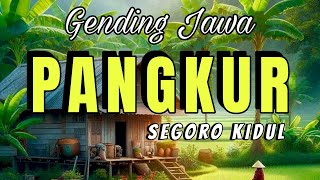 GENDING JAWA PANGKUR SEGORO KIDUL KLASIK LAWAS KUNO - NYI CONDROLUKITO