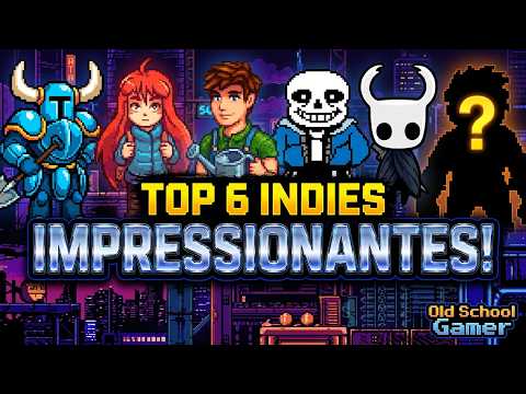 Os 6 Jogos Indies IMPRESSIONANTES!