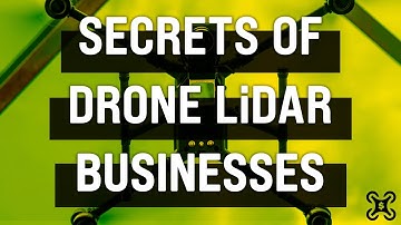 Secrets of Successful Drone LiDAR Businesses (Drone Money - Ep. 3)