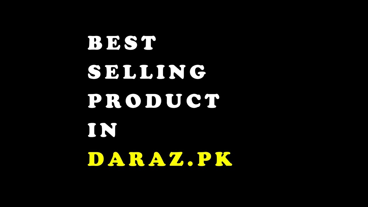 DARAZ PRODUCT HUNTING 