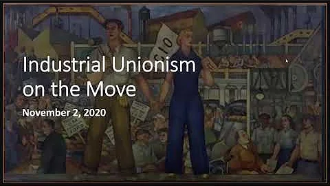 Industrial Unionism on the Move
