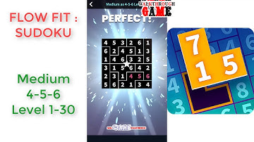 Flow Fit: Sudoku | Medium 4-5-6 Pack Level 1 - 30 | Walkthrough