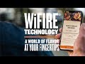 Traeger wifire  control your grill from your smartphone