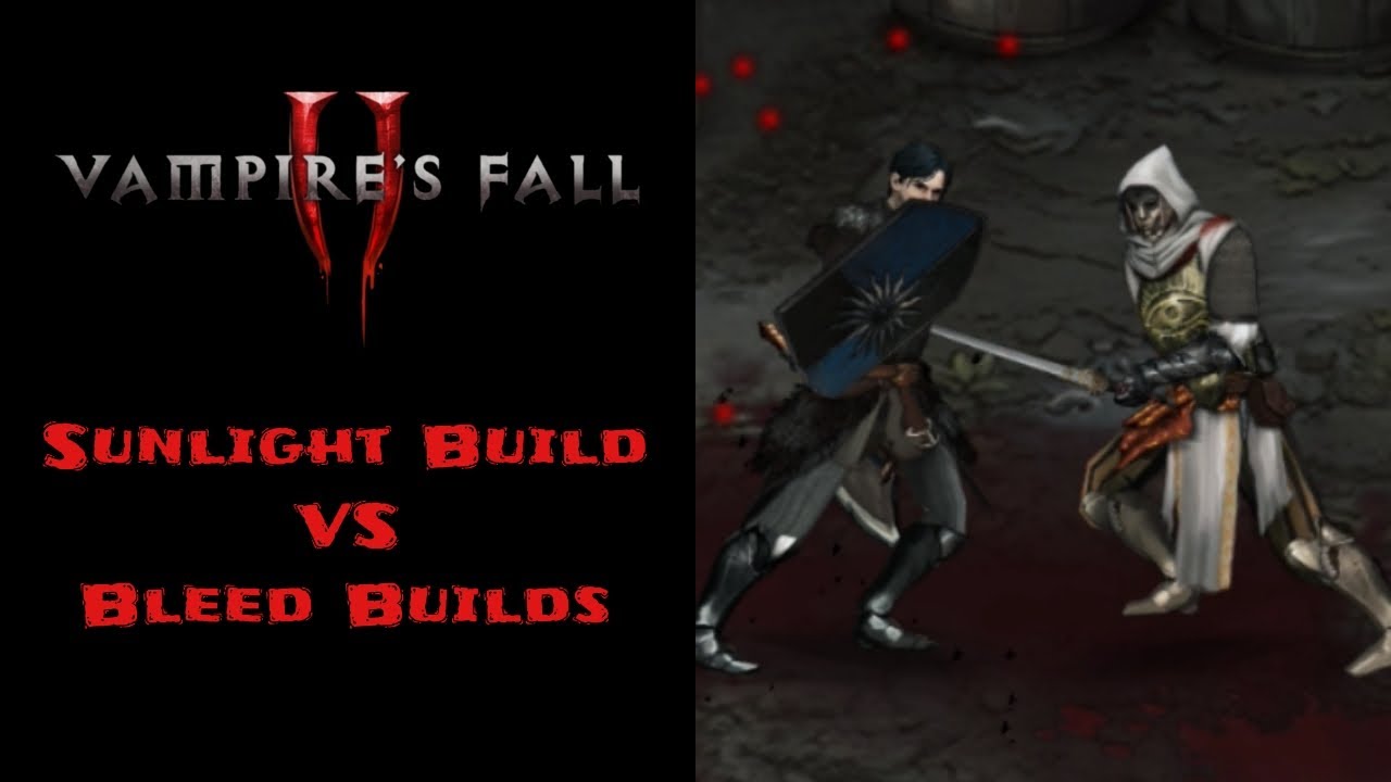 Падение вампира 2 | Сборки «Солнечный свет» против «Кровотечения» [Рейтинговый PvP]