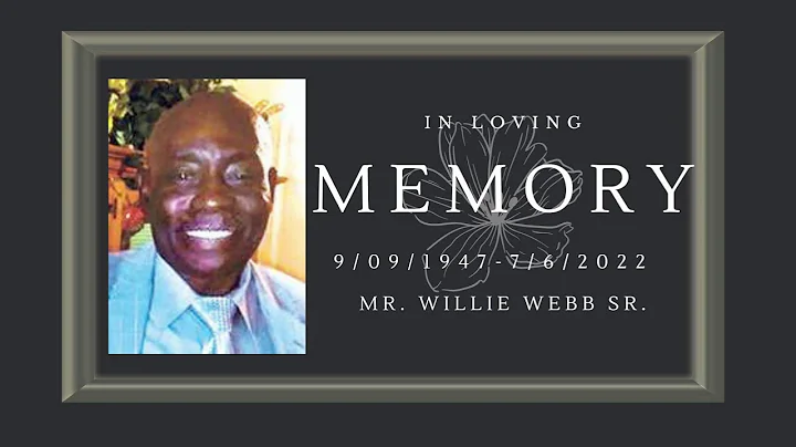 Mr. Willie Webb Sr. Funeral Service
