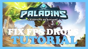 Paladins – How to Fix Fps Drops & Stuttering – Complete Tutorial