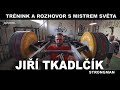 Jiří Tkadlčík STRONGMAN - Tréninkový videolog s motivačním rozhovorem - LIVE LOVE LIFT #7