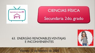 63. Energías renovables: ventajas e inconvenientes 63. Energías renovables: ventajas e inconvenientes