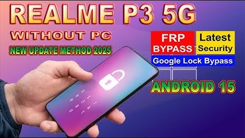Realme P3 5G Frp Bypass | Without Pc | Google Account Lock Unlock - Android 15 New Update 2025