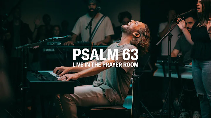 PSALM 63  LIVE IN THE PRAYER ROOM | JEREMY RIDDLE