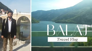 Visit of Balaj in Bosnia and Herzegovina Vlog ? travel enjoy bosnia youtube