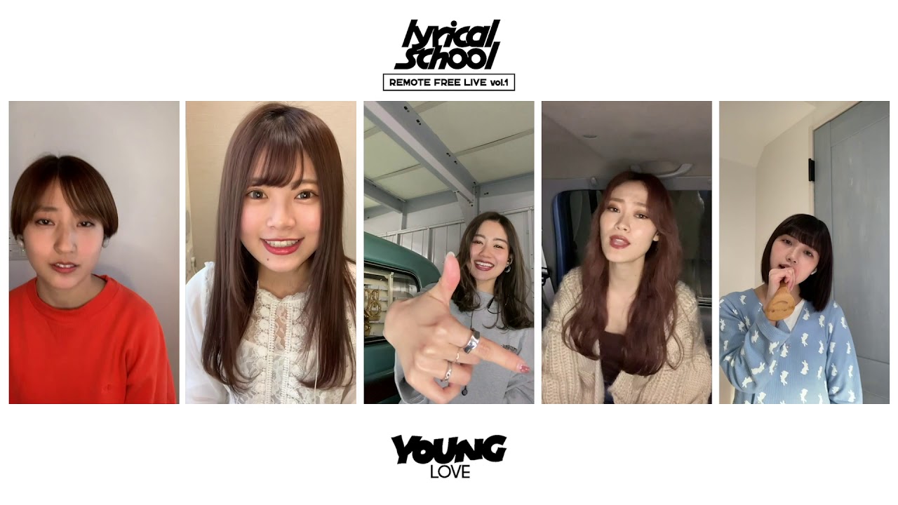 lyrical school REMOTE FREE LIVE vol.1