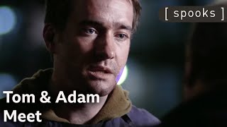 Tom and Adam Meet For The First Time | Spooks