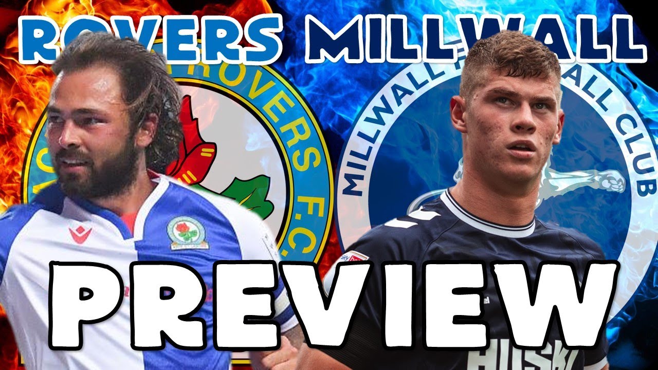 PREVIEW: Millwall vs. Blackburn - Lions eye chance for revenge as Rovers  return to The Den - Southwark News