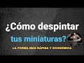 ⚠️Cómo DESPINTAR tus MINIS de la forma más RÁPIDA Y ECONÓMICA⚠️ How to Remove Paint in Miniatures⚠️