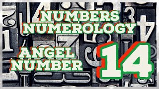 Angel Number 14 Meaning #numbers #numerology #angelnumber14