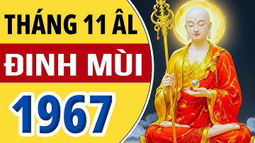Tử Vi Tuổi Đinh Mùi 1967 Tháng 11 Âm Lịch | Tử Vi Tuổi Mùi