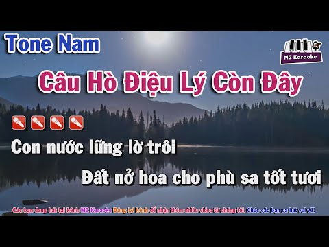 Video Karaoke Câu Hò Điệu Lý Còn Đây Tone Nam - youtube
