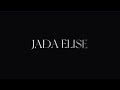 First  new intro  jada elise