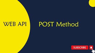 6. WEB API: Implementing the POST Method in Web API