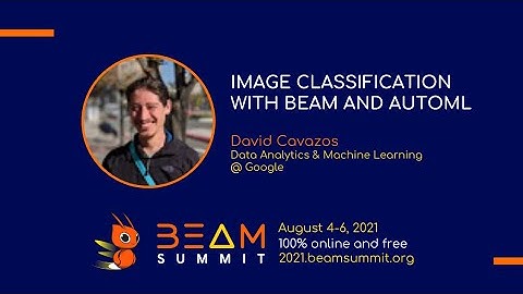 Beam Summit 2021 - Image classification with Beam and AutoML