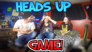 Heads Up ( GAME )