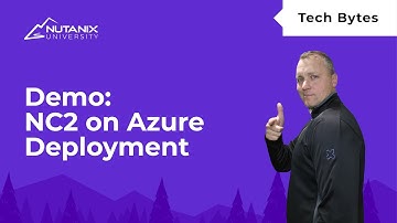 Deploying Nutanix Cloud Clusters (NC2) on Azure with Flow Gateway HA | Tech Bytes | Nutanix