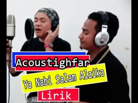 ya-nabi-salam-alaika--abd-wahab-&-man-arafa-(acoustighfarband)-official-video-lyrics