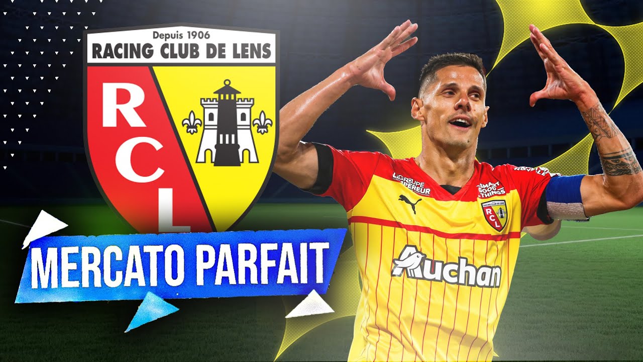 FC24 - MERCATO PARFAIT: RACING CLUB DE LENS