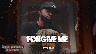 [FREE] Nefew Type Beat l Dopeboy Ra Type Beat - &quot;Forgive Me&quot;