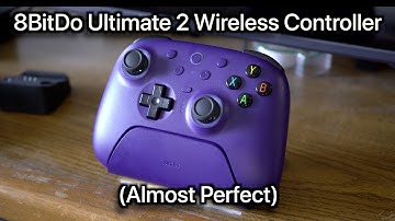 8BitDo Ultimate 2 Wireless Controller (Almost Perfect!)