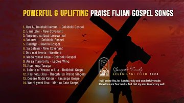 Powerful & Uplifting Praise Fijian Gospel Songs