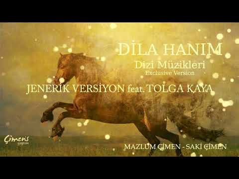 Dila Hanım Dizi Müzikleri (Exclusive Version) - Jenerik Versiyon feat Tolga Kaya