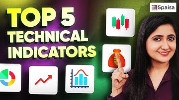 Top 5 Technical Indicators to Enhance your Investment Strategy | Technical Analysis for Trading