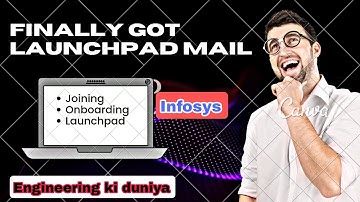 Infosys launchpad mail | Infosys joining update | Infosys launchpad filling | infosys latest news