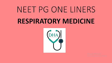 NEET PG ONE LINERS : RESPIRATORY MEDICINE