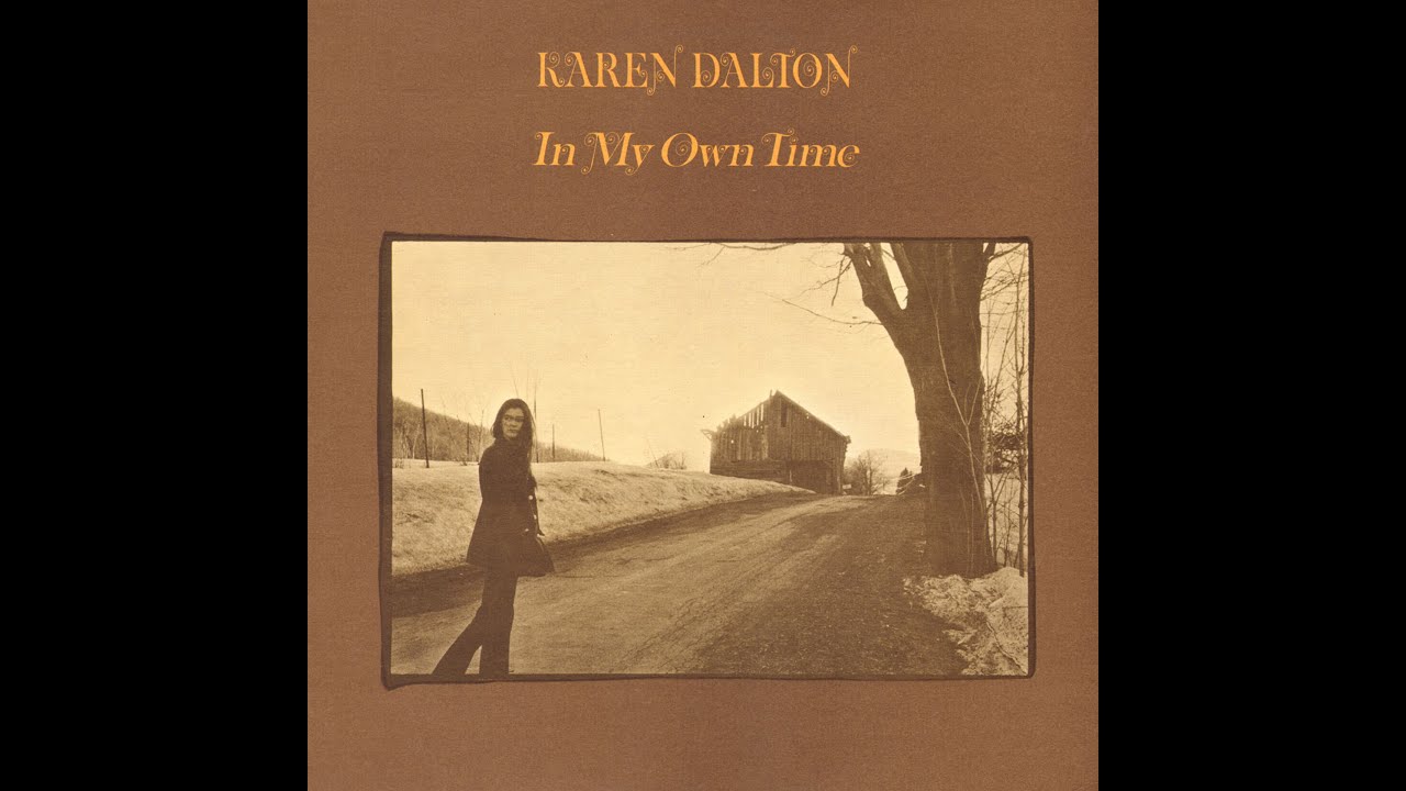 In My Own Time | Inside Karen Dalton - Hypercritic
