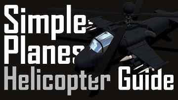SimplePlanes Helicopter Tutorial